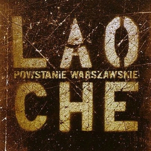 Lao Che - "Powstanie Warszawskie"