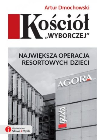Andrzej Dmochowski - "Kościół Wyborczej"