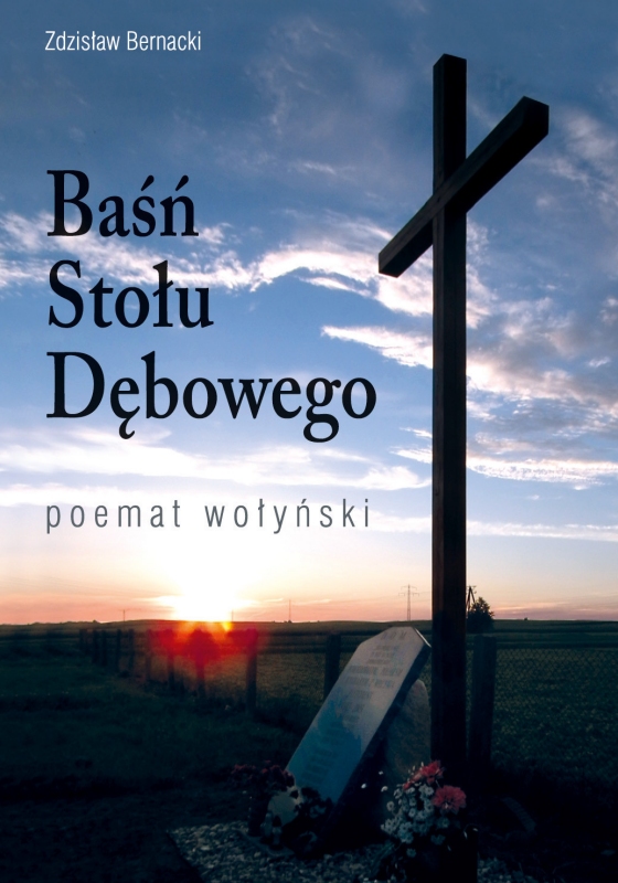 „Baśń stołu dębowego” Zdzisław Bernacki