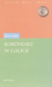 Jan Lam - Koroniarz w Galicji