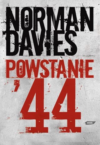 Norman Davies Powstanie 44