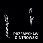 Przemysław Gintrowski - "Pamiątki"