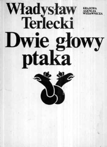 Władysław Terlecki - Dwie głowy ptaka